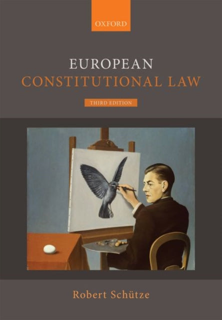 Book cover of: European Constitutional Law. By: Robert Schütze