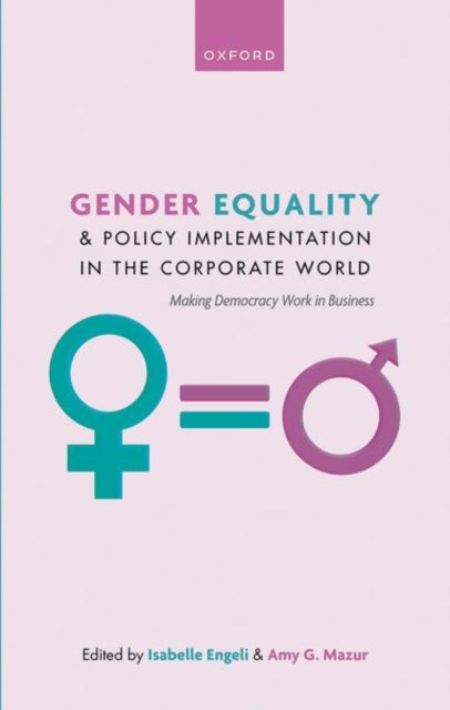 Book cover of: Gender Equality and Policy Implementation in the Corporate World. By: Isabelle Engeli