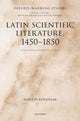 Book cover of: Latin Scientific Literature, 1450-1850. By: Martin Korenjak