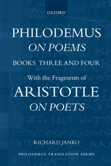Book cover of: Philodemus, On Poems, Books 3-4. By: Richard Janko