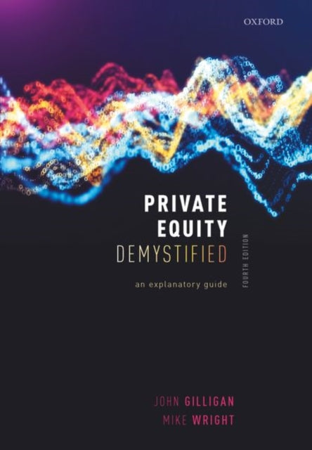 Book cover of: Private Equity Demystified. By: John Gilligan