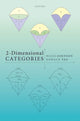 Book cover of: 2-Dimensional Categories. By: Niles Johnson