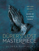 Book cover of: Durer's Lost Masterpiece. By: Ulinka Rublack