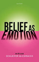 Book cover of: Belief as Emotion. By: Miriam Schleifer McCormick