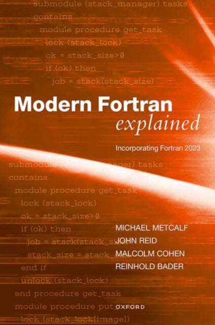 Book cover of: Modern Fortran Explained. By: Michael Metcalf