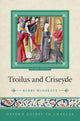Book cover of: Oxford Guides to Chaucer: Troilus and Criseyde. By: Barry Windeatt