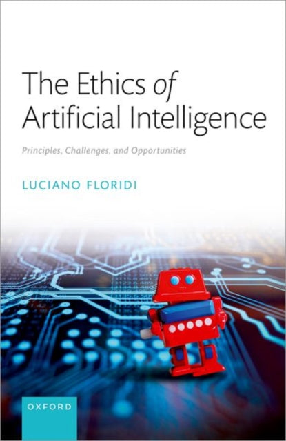 Book cover of: Ethics of Artificial Intelligence. By: Luciano Floridi
