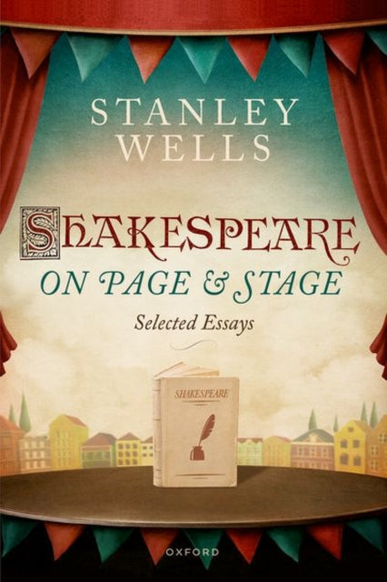 Book cover of: Shakespeare on Page and Stage. By: Stanley Wells