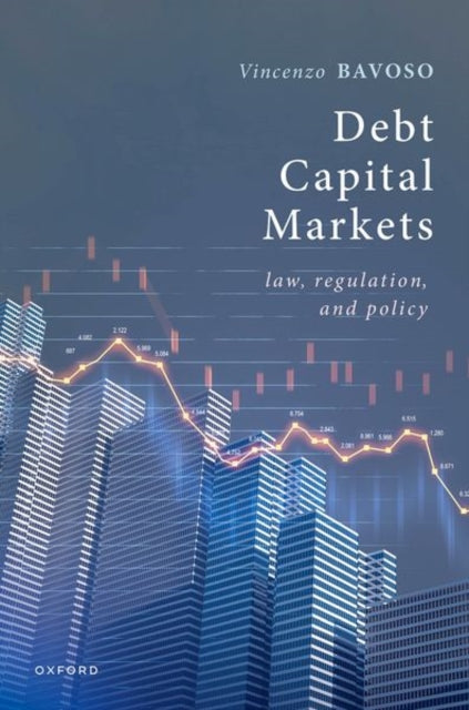 Book cover of: Debt Capital Markets. By: Vincenzo Bavoso