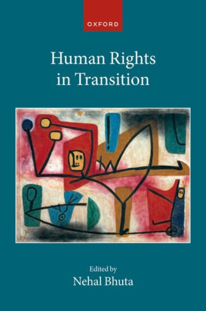 Book cover of: Human Rights in Transition. By: Nehal Bhuta