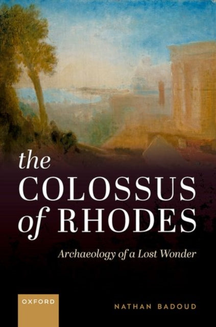 Book cover of: Colossus of Rhodes. By: Nathan Badoud