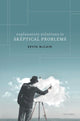 Book cover of: Explanatory Solutions to Skeptical Problems. By: Kevin McCain