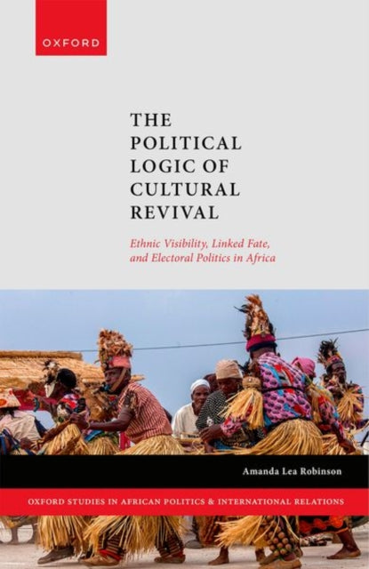 Book cover of: Political Logic of Cultural Revival. By: Amanda Robinson