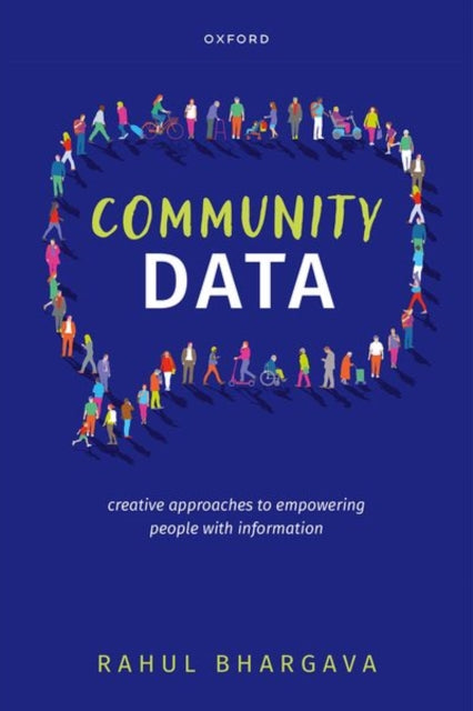 Book cover of: Community Data. By: Rahul Bhargava
