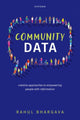 Book cover of: Community Data. By: Rahul Bhargava