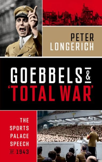Book cover of: Goebbels and 'Total War'