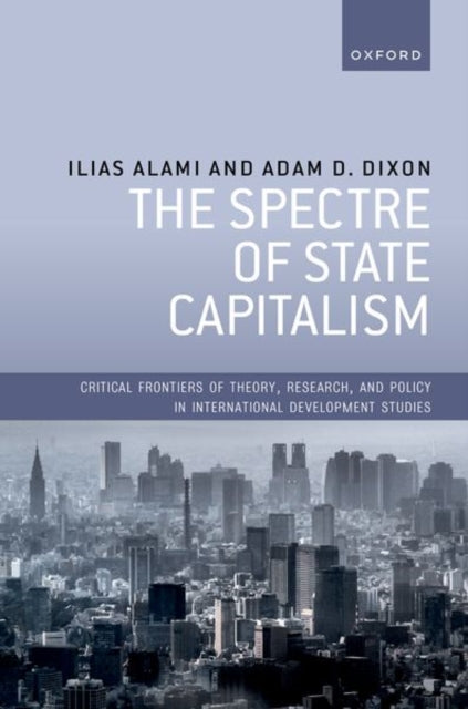 Book cover of: Spectre of State Capitalism. By: Ilias Alami