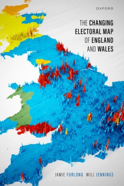 Book cover of: Changing Electoral Map of England and Wales. By: Jamie Furlong
