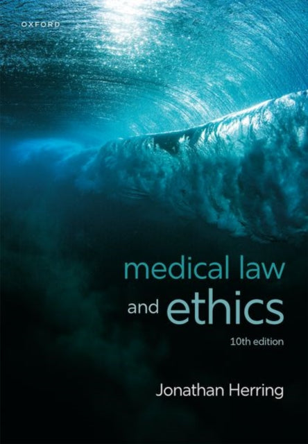 Book cover of: Medical Law and Ethics. By: Jonathan Herring