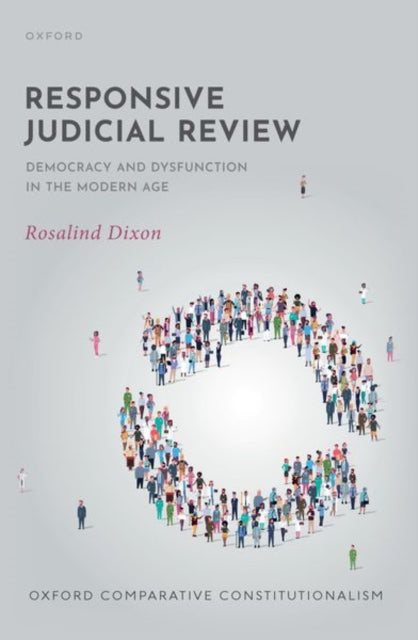 Book cover of: Responsive Judicial Review. By: Rosalind Dixon