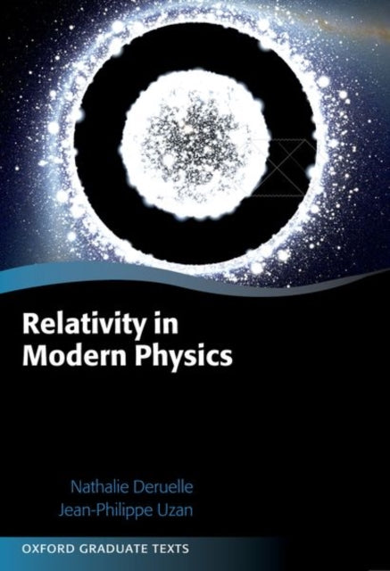 Book cover of: Relativity in Modern Physics. By: Nathalie Duruelle
