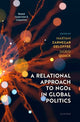 Book cover of: Relational Approach to NGOs in Global Politics. By: Maryam Zarnegar Deloffre
