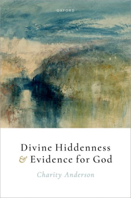 Book cover of: Divine Hiddenness and Evidence for God