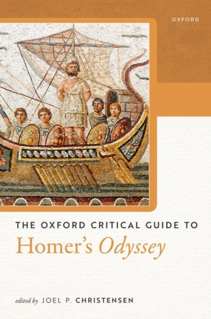 Book cover of: Oxford Critical Guide to Homer's Odyssey