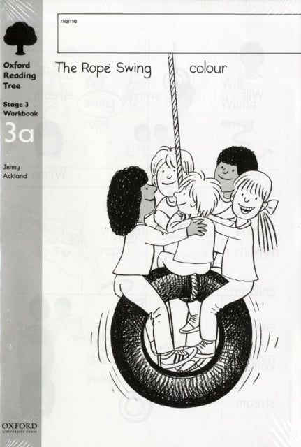 Book cover of: Oxford Reading Tree: Level 3: Workbooks: Pack 3A (6 workbooks). By: Roderick Hunt