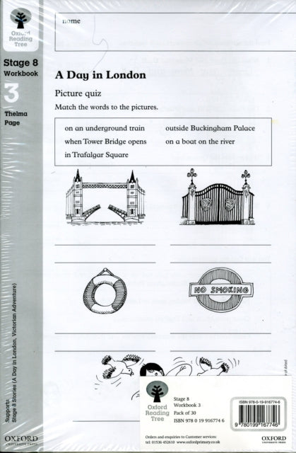 Book cover of: Oxford Reading Tree: Level 8: Workbooks: Workbook 3: A Day in London and Victorian Adventure (Pack of 30). By: Thelma Page