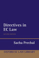Book cover of: Directives in EC Law. By: Sacha Prechal