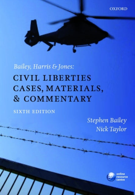 Book cover of: Bailey, Harris & Jones: Civil Liberties Cases, Materials, and Commentary. By: S. H. Bailey