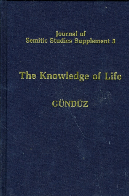 Book cover of: Knowledge of Life. By: Sinasi Gunduz