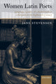 Book cover of: Women Latin Poets. By: Jane Stevenson