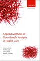 Book cover of: Applied Methods of Cost-Benefit Analysis in Health Care