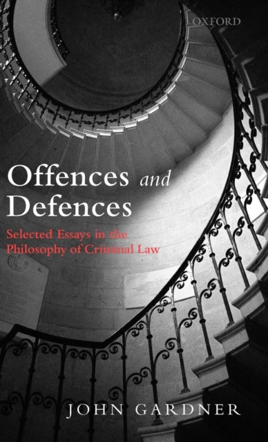 Book cover of: Offences and Defences. By: Gardner, John