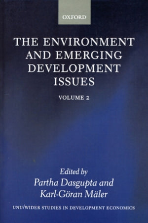 Environment and Emerging Development Issues: Volume 2