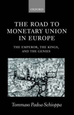 Road to Monetary Union in Europe