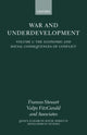 Book cover of: War and Underdevelopment: Volume 1: The Economic and Social Consequences of Conflict