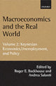 Book cover of: Macroeconomics and the Real World: Volume 2: Keynesian Economics, Unemployment, and Policy