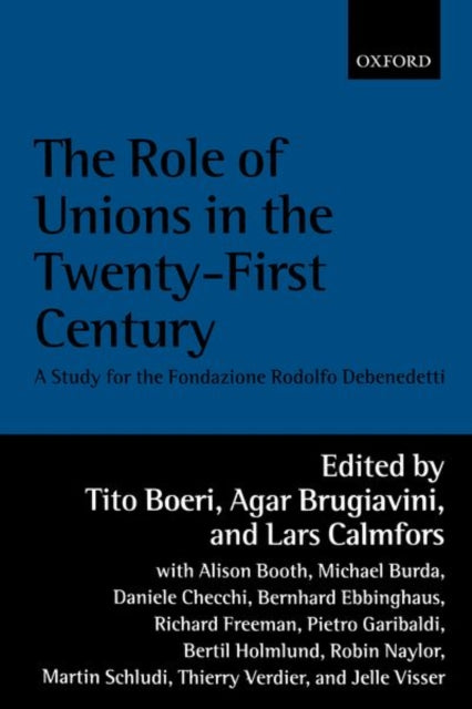Book cover of: Role of Unions in the Twenty-first Century
