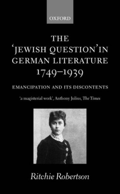 Book cover of: 'Jewish Question' in German Literature, 1749-1939. By: Ritchie Robertson