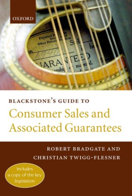 Book cover of: Blackstone's Guide to Consumer Sales and Associated Guarantees