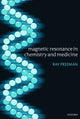 Book cover of: Magnetic Resonance in Chemistry and Medicine. By: Ray Freeman