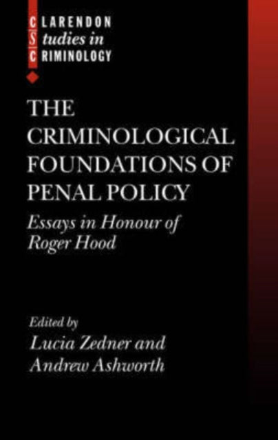 Book cover of: Criminological Foundations of Penal Policy