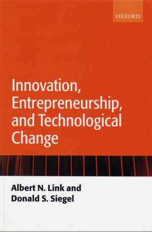 Innovation, Entrepreneurship, and Technological Change