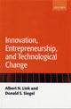Book cover of: Innovation, Entrepreneurship, and Technological Change. By: Albert Link