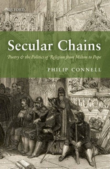 Book cover of: Secular Chains. By: Philip Connell