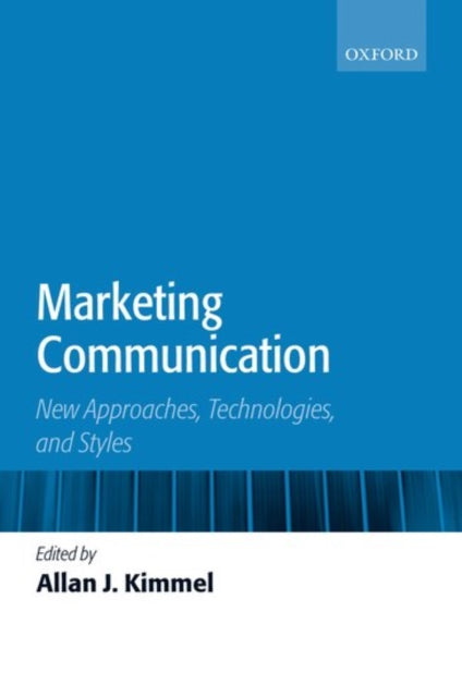 Book cover of: Marketing Communication. By: Allan J. Kimmel