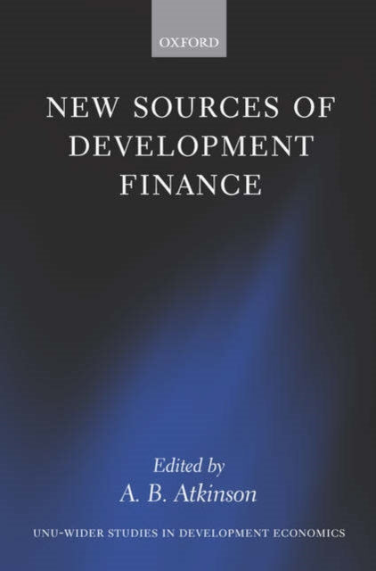 Book cover of: New Sources of Development Finance. By: Atkinson, A. B.